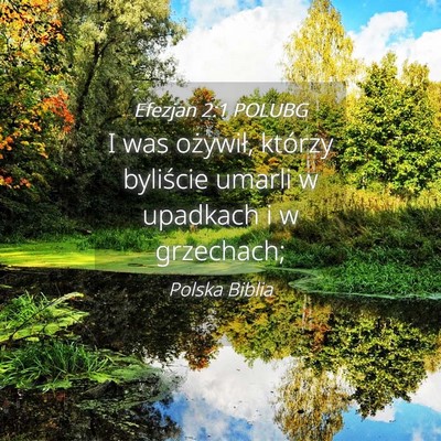 Picture 04 - Efezjan 2:1 POLUBG - I was ożywił, którzy byliście umarli w - Bible Verse Picture