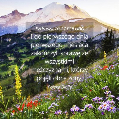 Picture 04 - Ezdrasza 10:17 POLUBG - I do pierwszego dnia pierwszego miesiąca - Bible Verse Picture