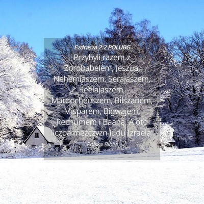 Picture 04 - Ezdrasza 2:2 POLUBG - Przybyli razem z Zorobabelem, Jeszuą, - Bible Verse Picture