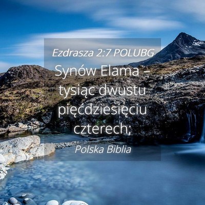 Picture 04 - Ezdrasza 2:7 POLUBG - Synów Elama – tysiąc dwustu pięćdziesięciu - Bible Verse Picture