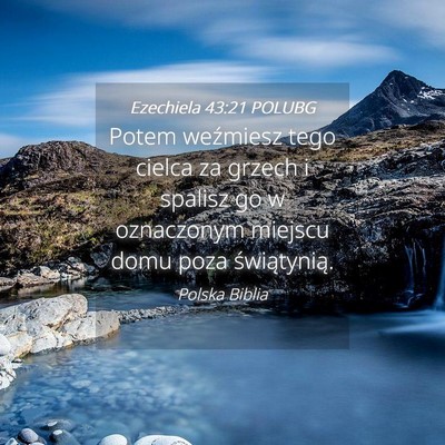 Picture 04 - Ezechiela 43:21 POLUBG - Potem weźmiesz tego cielca za grzech i spalisz - Bible Verse Picture