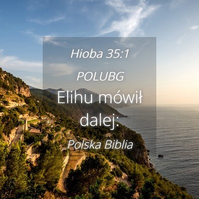 Picture 04 - Hioba 35:1 POLUBG - Elihu mówił - Bible Verse Picture