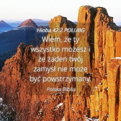 Picture 04 - Hioba 42:2 POLUBG - Wiem, że ty wszystko możesz i że żaden twój - Bible Verse Picture
