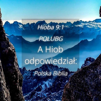 Picture 04 - Hioba 9:1 POLUBG - A Hiob - Bible Verse Picture