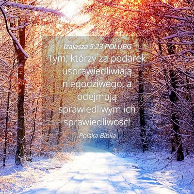 Picture 04 - Izajasza 5:23 POLUBG - Tym, którzy za podarek usprawiedliwiają - Bible Verse Picture