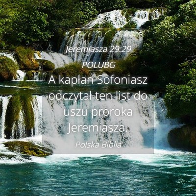 Picture 04 - Jeremiasza 29:29 POLUBG - A kapłan Sofoniasz odczytał ten list do uszu - Bible Verse Picture