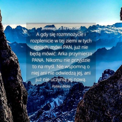 Picture 04 - Jeremiasza 3:16 POLUBG - A gdy się rozmnożycie i rozplenicie w tej ziemi - Bible Verse Picture