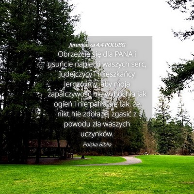 Picture 04 - Jeremiasza 4:4 POLUBG - Obrzeżcie się dla PANA i usuńcie napletki - Bible Verse Picture