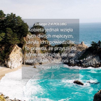 Picture 04 - Jozuego 2:4 POLUBG - Kobieta jednak wzięła tych dwóch mężczyzn, - Bible Verse Picture