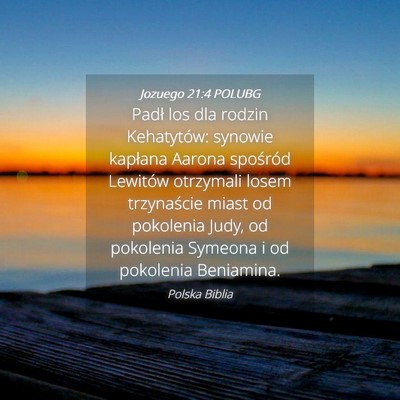 Picture 04 - Jozuego 21:4 POLUBG - Padł los dla rodzin Kehatytów: synowie kapłana - Bible Verse Picture