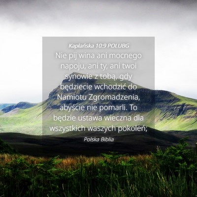 Picture 04 - Kapłańska 10:9 POLUBG - Nie pij wina ani mocnego napoju, ani ty, ani twoi - Bible Verse Picture