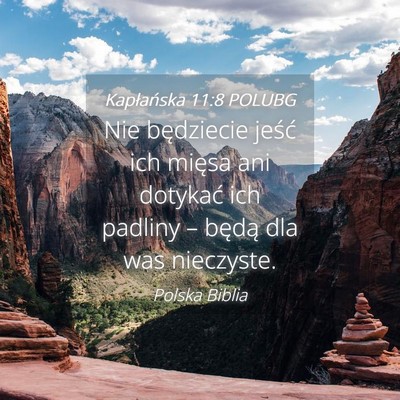 Picture 04 - Kapłańska 11:8 POLUBG - Nie będziecie jeść ich mięsa ani dotykać ich - Bible Verse Picture