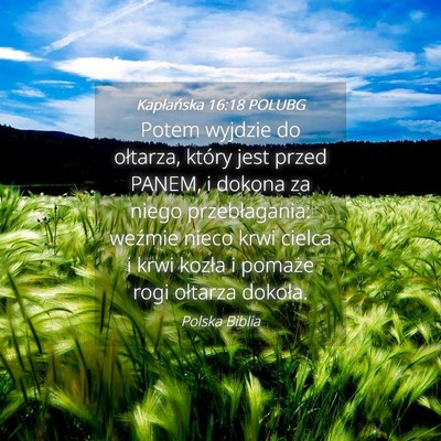 Picture 04 - Kapłańska 16:18 POLUBG - Potem wyjdzie do ołtarza, który jest przed - Bible Verse Picture