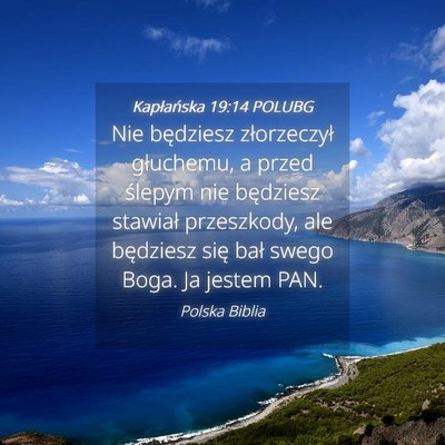 Picture 04 - Kapłańska 19:14 POLUBG - Nie będziesz złorzeczył głuchemu, a przed - Bible Verse Picture