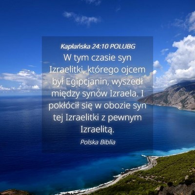 Picture 04 - Kapłańska 24:10 POLUBG - W tym czasie syn Izraelitki, którego ojcem był - Bible Verse Picture
