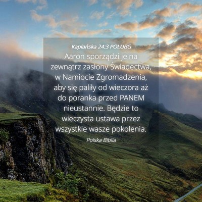 Picture 04 - Kapłańska 24:3 POLUBG - Aaron sporządzi je na zewnątrz zasłony - Bible Verse Picture