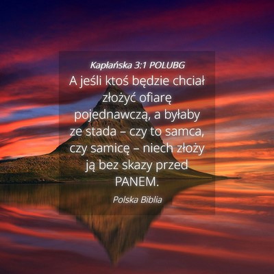 Picture 04 - Kapłańska 3:1 POLUBG - A jeśli ktoś będzie chciał złożyć ofiarę - Bible Verse Picture