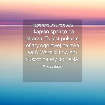 Picture 04 - Kapłańska 3:16 POLUBG - I kapłan spali to na ołtarzu. To jest pokarm - Bible Verse Picture