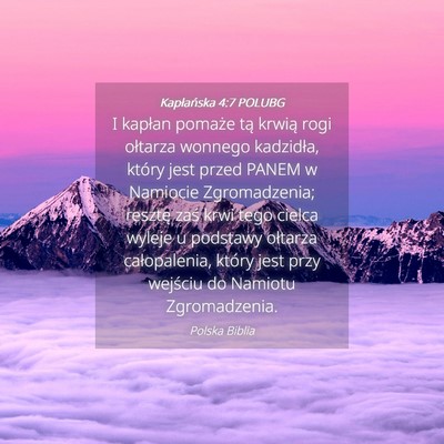 Picture 04 - Kapłańska 4:7 POLUBG - I kapłan pomaże tą krwią rogi ołtarza - Bible Verse Picture