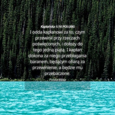 Picture 04 - Kapłańska 5:16 POLUBG - I odda kapłanowi za to, czym przewinił przy - Bible Verse Picture