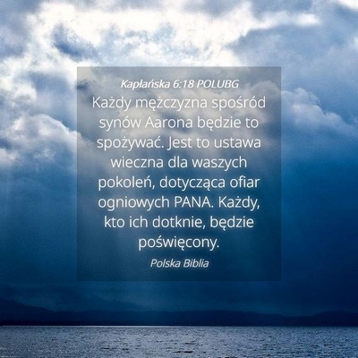 Picture 04 - Kapłańska 6:18 POLUBG - Każdy mężczyzna spośród synów Aarona - Bible Verse Picture