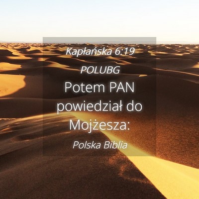 Picture 04 - Kapłańska 6:19 POLUBG - Potem PAN powiedział do - Bible Verse Picture