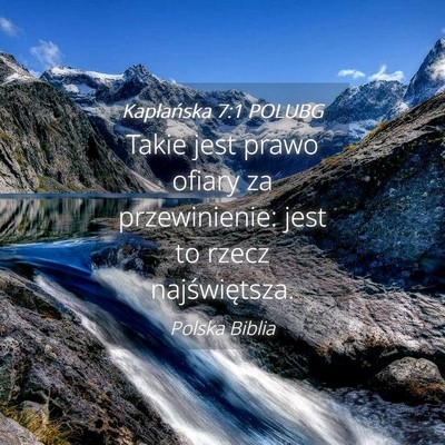Picture 04 - Kapłańska 7:1 POLUBG - Takie jest prawo ofiary za przewinienie: jest to - Bible Verse Picture