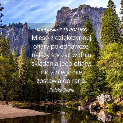 Picture 04 - Kapłańska 7:15 POLUBG - Mięso z dziękczynnej ofiary pojednawczej - Bible Verse Picture