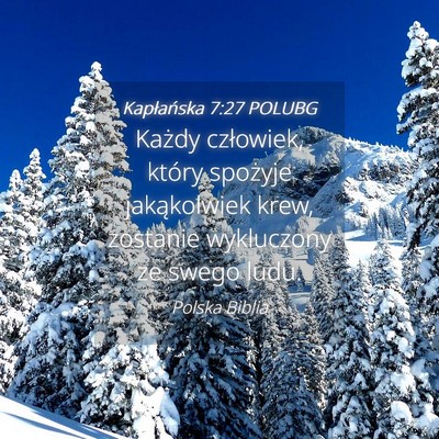 Picture 04 - Kapłańska 7:27 POLUBG - Każdy człowiek, który spożyje jakąkolwiek - Bible Verse Picture