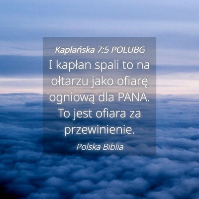 Picture 04 - Kapłańska 7:5 POLUBG - I kapłan spali to na ołtarzu jako ofiarę - Bible Verse Picture