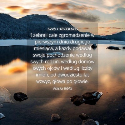 Picture 04 - Liczb 1:18 POLUBG - I zebrali całe zgromadzenie w pierwszym dniu - Bible Verse Picture