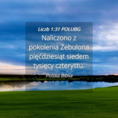 Picture 04 - Liczb 1:31 POLUBG - Naliczono z pokolenia Zebulona pięćdziesiąt - Bible Verse Picture