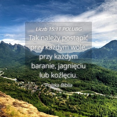 Picture 04 - Liczb 15:11 POLUBG - Tak należy postąpić przy każdym wole, przy - Bible Verse Picture