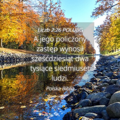 Picture 04 - Liczb 2:26 POLUBG - A jego policzony zastęp wynosił - Bible Verse Picture