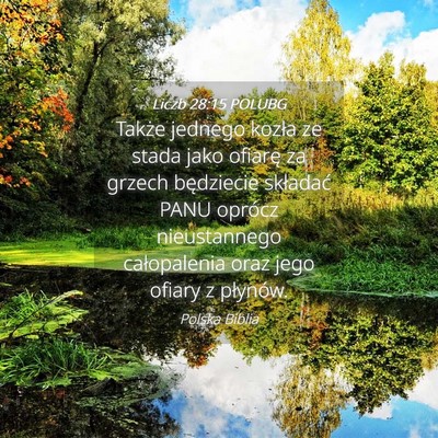 Picture 04 - Liczb 28:15 POLUBG - Także jednego kozła ze stada jako ofiarę za - Bible Verse Picture