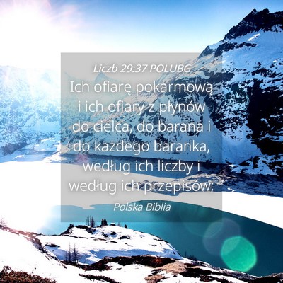 Picture 04 - Liczb 29:37 POLUBG - Ich ofiarę pokarmową i ich ofiary z płynów do - Bible Verse Picture