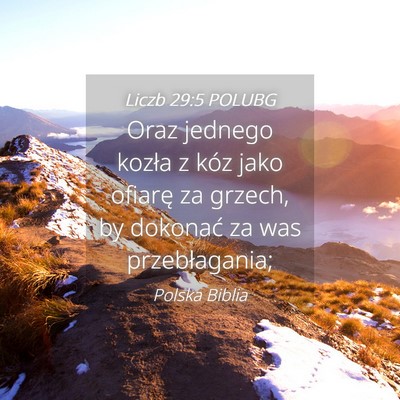 Picture 04 - Liczb 29:5 POLUBG - Oraz jednego kozła z kóz jako ofiarę za - Bible Verse Picture