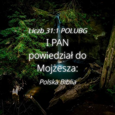 Picture 04 - Liczb 31:1 POLUBG - I PAN powiedział do - Bible Verse Picture