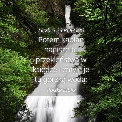 Picture 04 - Liczb 5:23 POLUBG - Potem kapłan napisze te przekleństwa w księdze - Bible Verse Picture