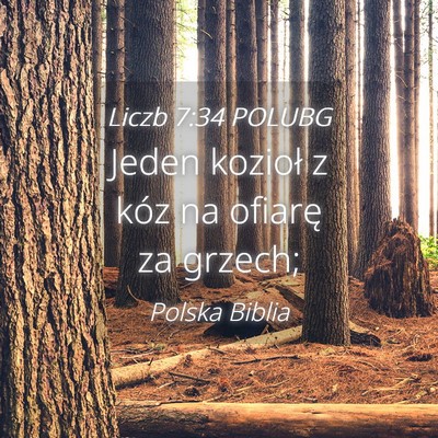 Picture 04 - Liczb 7:34 POLUBG - Jeden kozioł z kóz na ofiarę za - Bible Verse Picture
