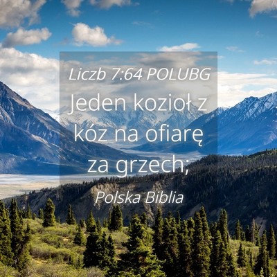 Picture 04 - Liczb 7:64 POLUBG - Jeden kozioł z kóz na ofiarę za - Bible Verse Picture