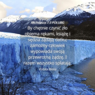 Picture 04 - Micheasza 7:3 POLUBG - By chętnie czynić zło obiema rękami, - Bible Verse Picture