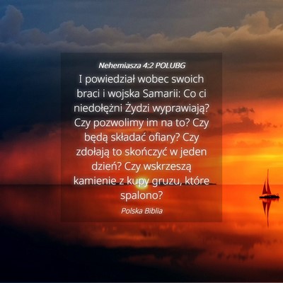 Picture 04 - Nehemiasza 4:2 POLUBG - I powiedział wobec swoich braci i wojska - Bible Verse Picture