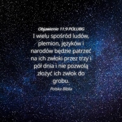 Picture 04 - Objawienie 11:9 POLUBG - I wielu spośród ludów, plemion, języków i - Bible Verse Picture