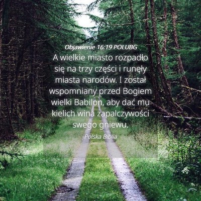 Picture 04 - Objawienie 16:19 POLUBG - A wielkie miasto rozpadło się na trzy części - Bible Verse Picture