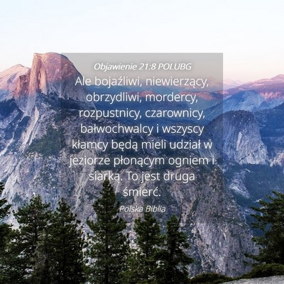 Picture 04 - Objawienie 21:8 POLUBG - Ale bojaźliwi, niewierzący, obrzydliwi, - Bible Verse Picture