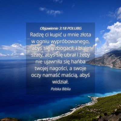 Picture 04 - Objawienie 3:18 POLUBG - Radzę ci kupić u mnie złota w ogniu - Bible Verse Picture