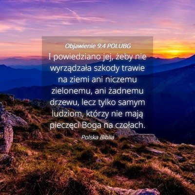 Picture 04 - Objawienie 9:4 POLUBG - I powiedziano jej, żeby nie wyrządzała szkody - Bible Verse Picture