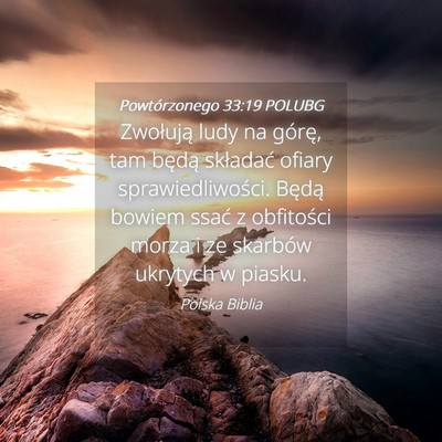 Picture 04 - Powtórzonego 33:19 POLUBG - Zwołują ludy na górę, tam będą składać - Bible Verse Picture
