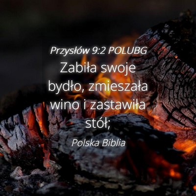 Picture 04 - Przysłów 9:2 POLUBG - Zabiła swoje bydło, zmieszała wino i - Bible Verse Picture